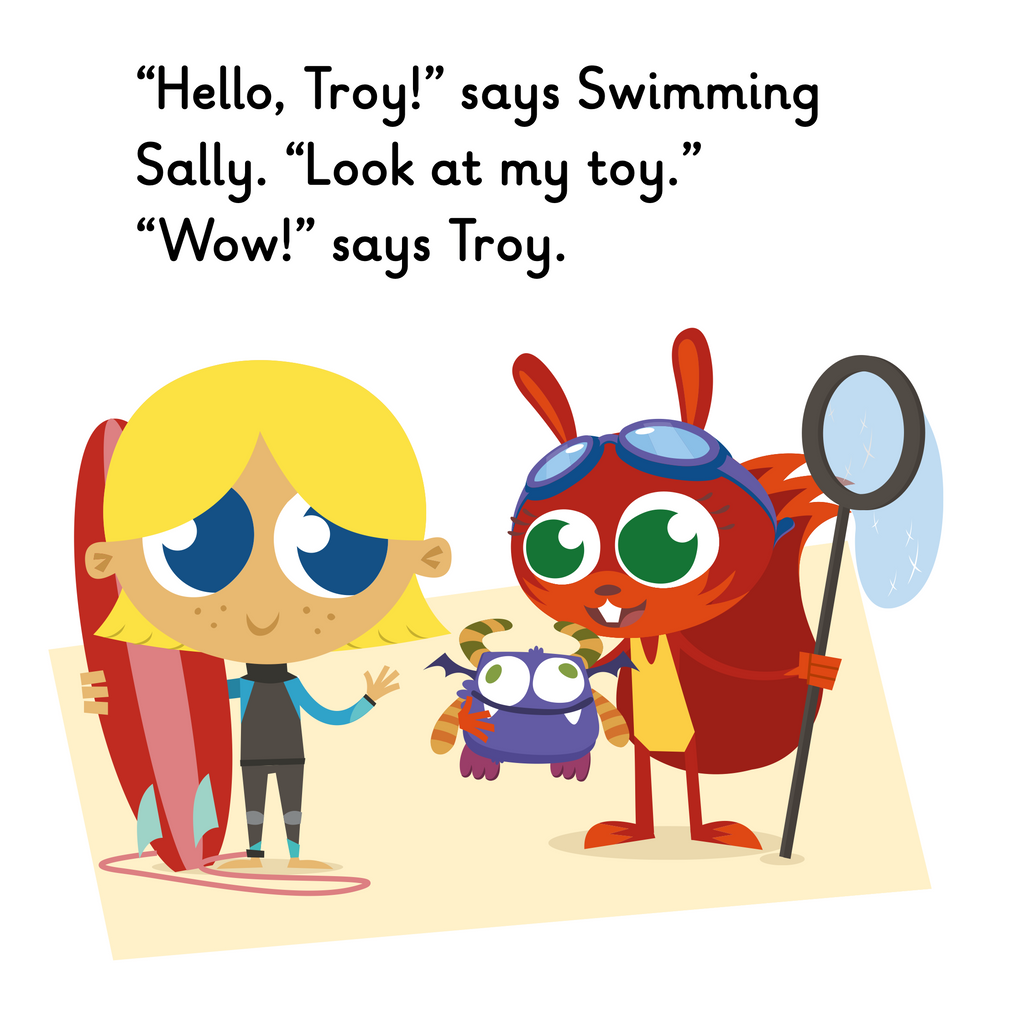 Learn phonics with Actiphons Beachboy Troy reading book page 2 Beachboy Troy is with Swimming Sally who has brought her favourite monster toy to the beach along with a fishing net