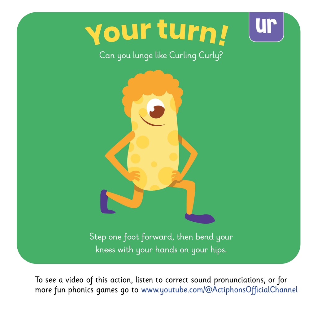 Learn phonics with Actiphons Curling Curly 'ur' sound reading book Your Turn page showing children how to step on one foot forwards, then bend your knee with your hands on your hips like Curling Curly