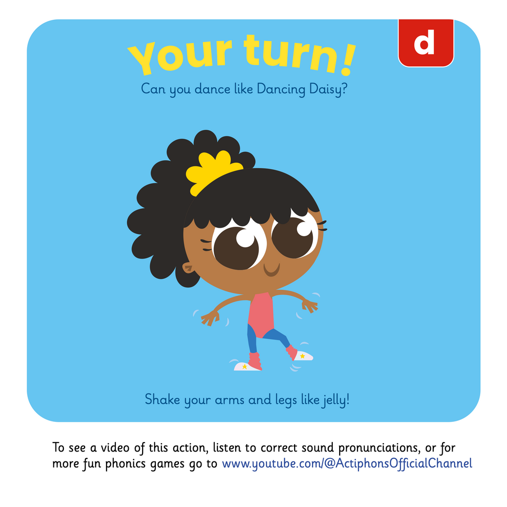 Learn phonics with Actiphons Dancing Daisy 'd' sound reading book Your Turn page showing children how to shake your arms and legs like jelly like Dancing Daisy