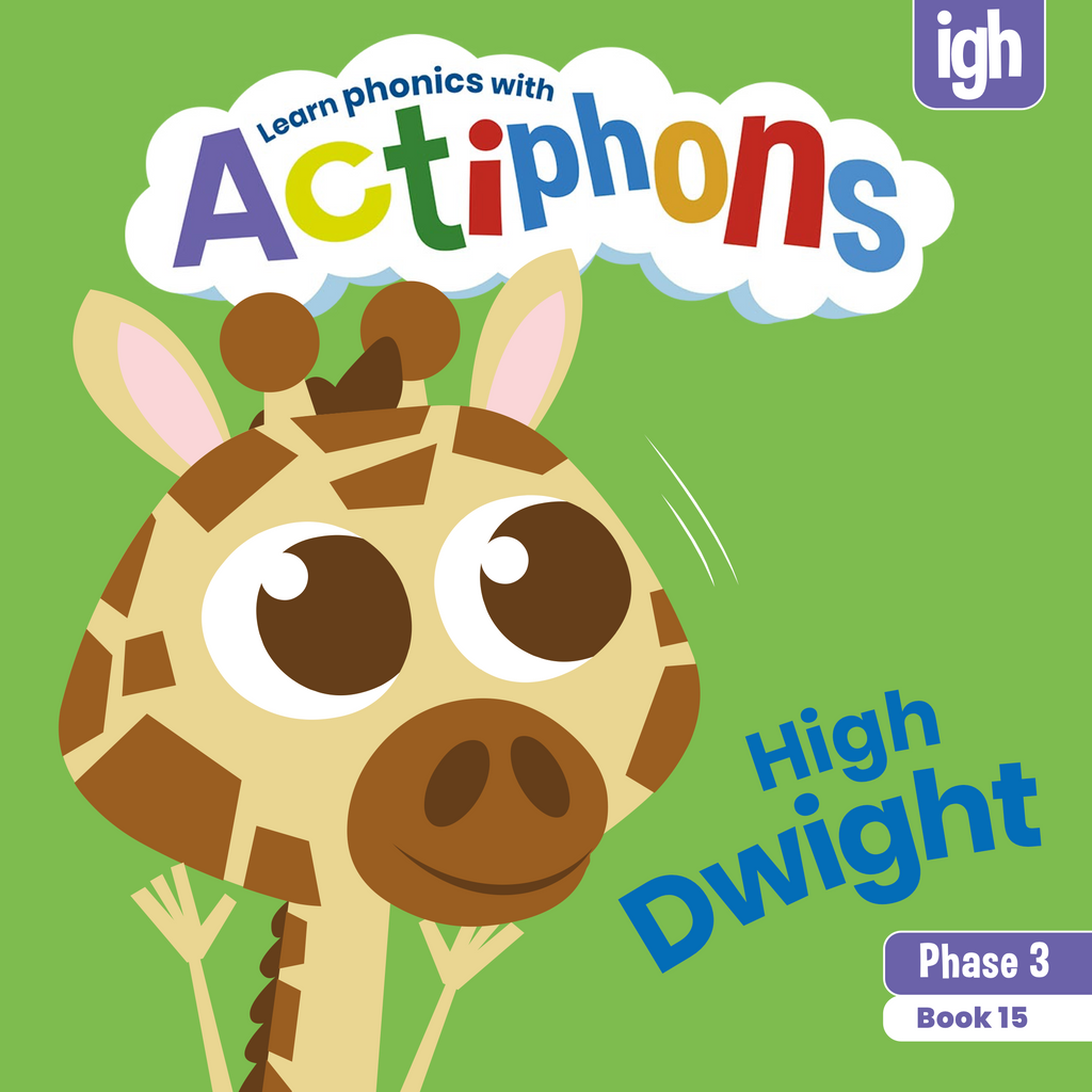 Learn phonics with Actiphons High Dwight 'igh' sound reading book front cover