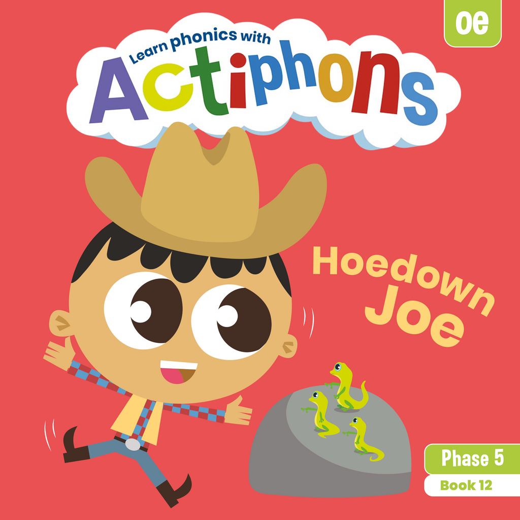 Learn phonics with Actiphons Hoedown Joe 'oe' sound reading book front cover