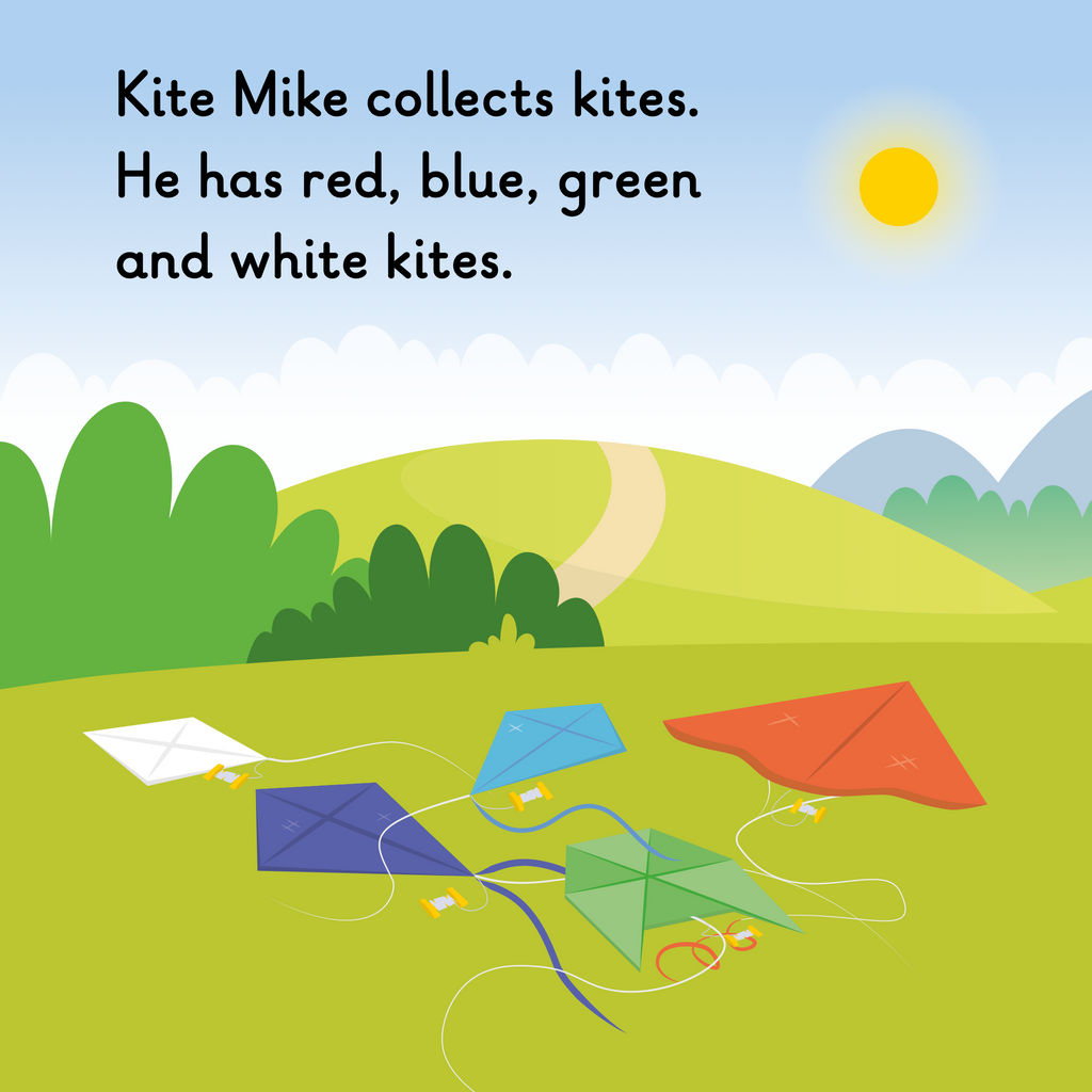 Learn phonics with Actiphons Kite Mike reading book page 1 Kite Mike has laid his red, blue, white, purple and green kites out on the field on a hot sunny day