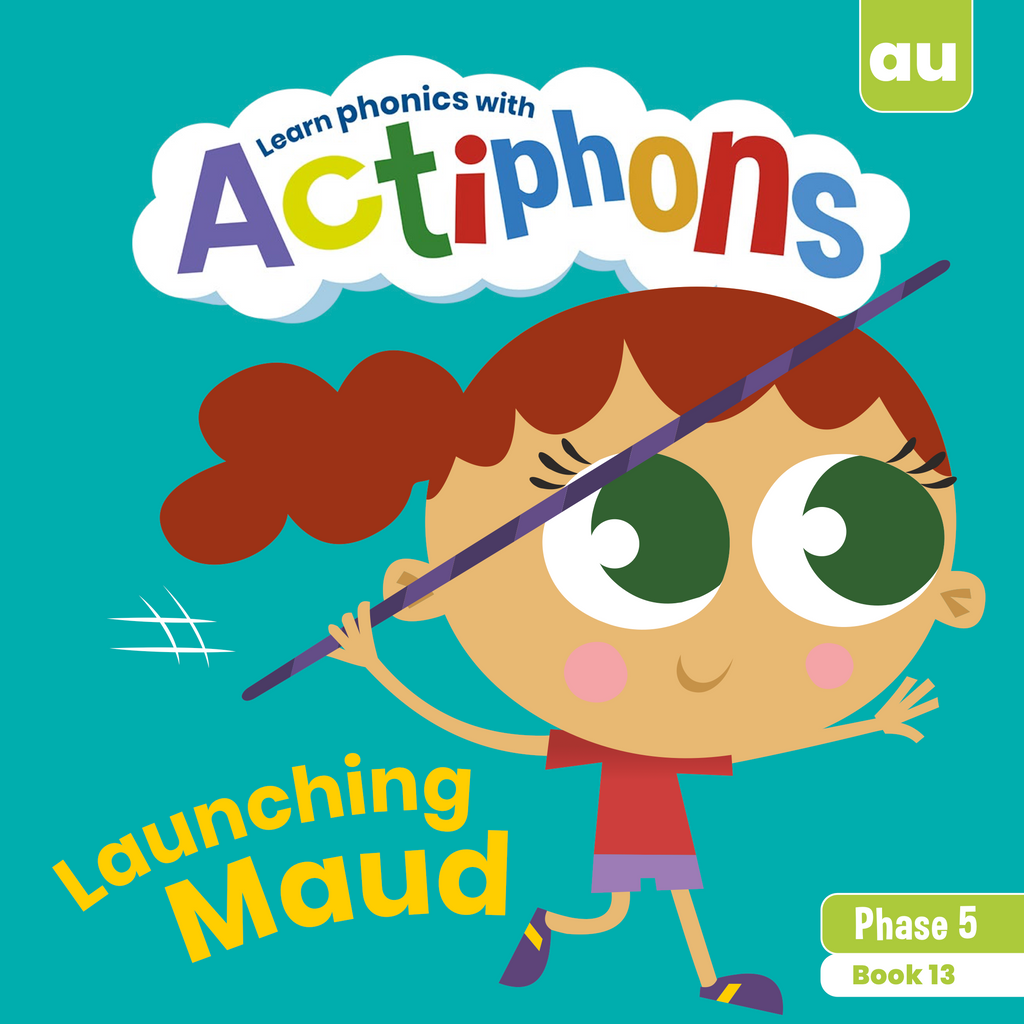 Learn phonics with Actiphons Launching Maud 'au' sound reading book front cover