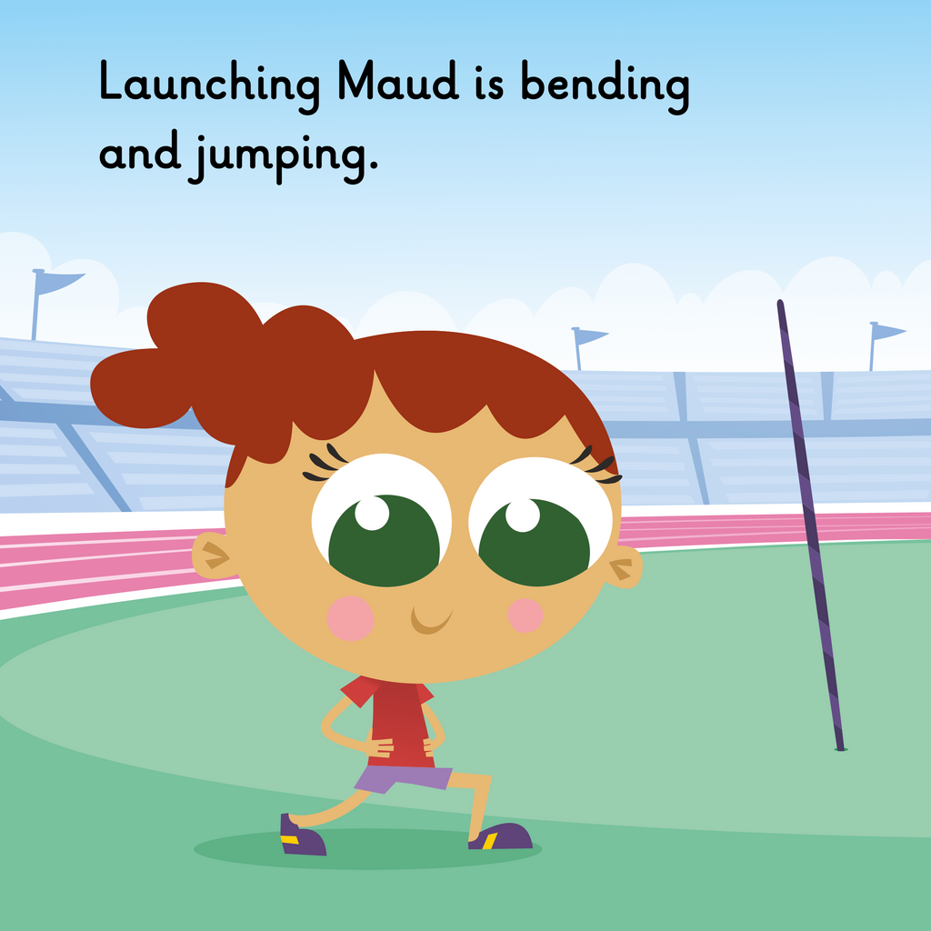 Learn phonics with Actiphons Launching Maud reading book page 1 Launching Maud is stretching inside the Active Arena next to her javelin wearing her favourite red t-shirt 
