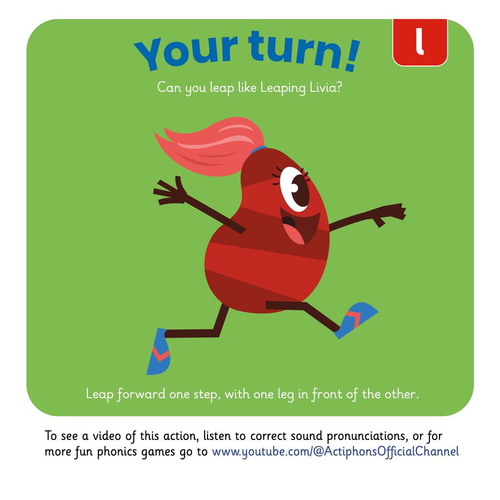 Learn phonics with Actiphons Leaping Livia 'l' sound reading book Your Turn page showing children how leap forwards on one leg like Leaping Livia