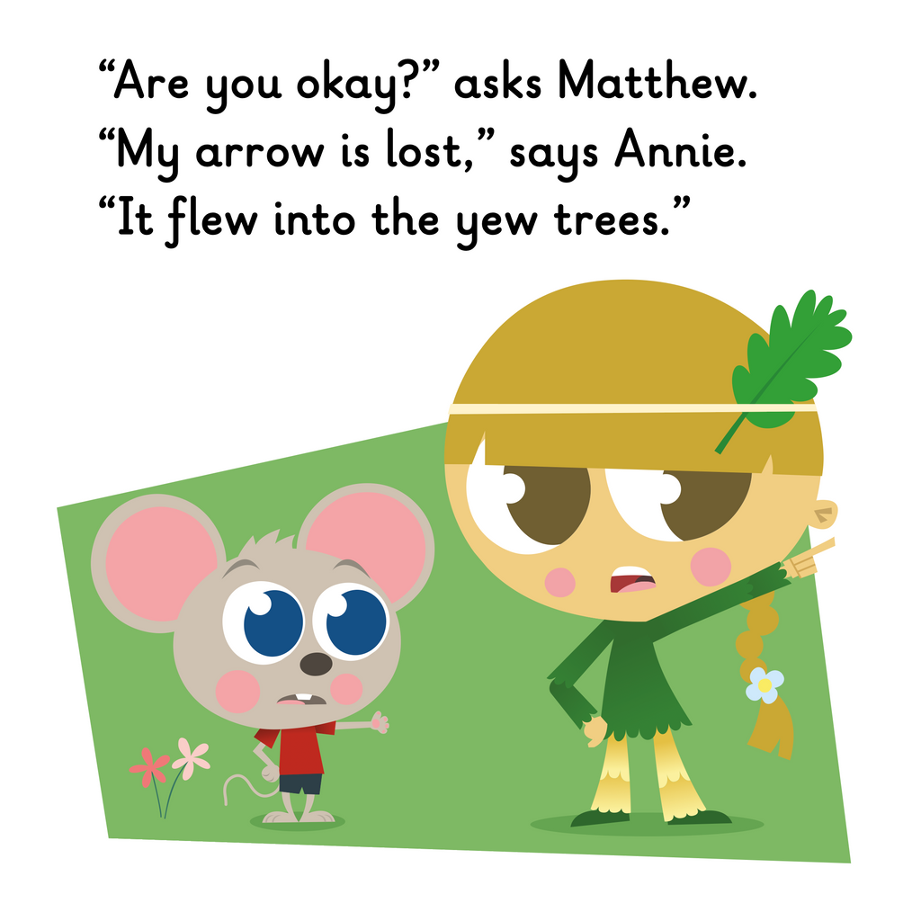 Learn phonics with Actiphons Matthew Phews reading book page 3 Adventure Annie is telling Matthew Phew she has lost her arrow and is stuck in the yew trees