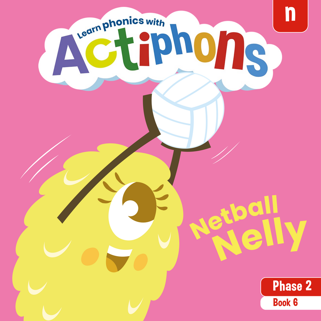 Learn phonics with Actiphons Netball Nelly 'n' sound reading book front cover