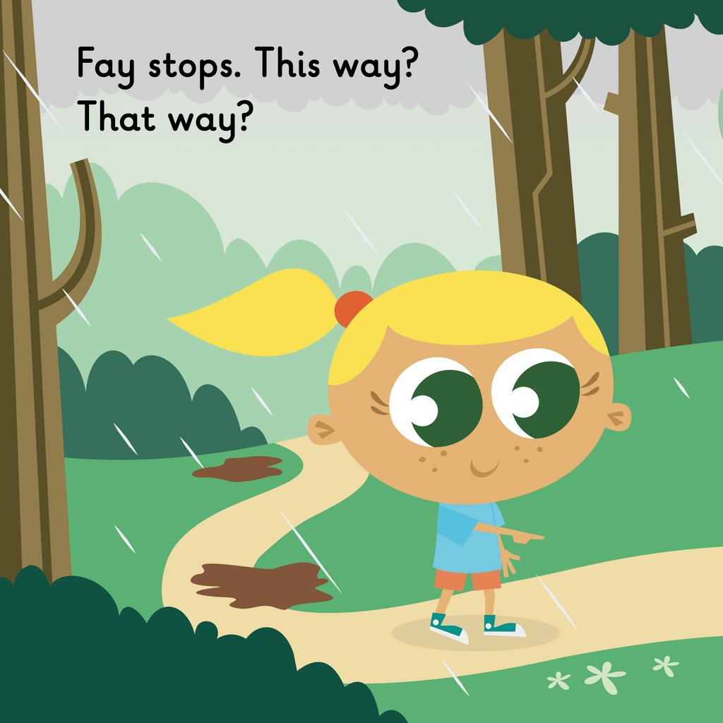 Learn phonics with Actiphons Playing Fay reading book page 3 Playing Fay is walking through the wet and muddy woods in her favourite blue t-shirt