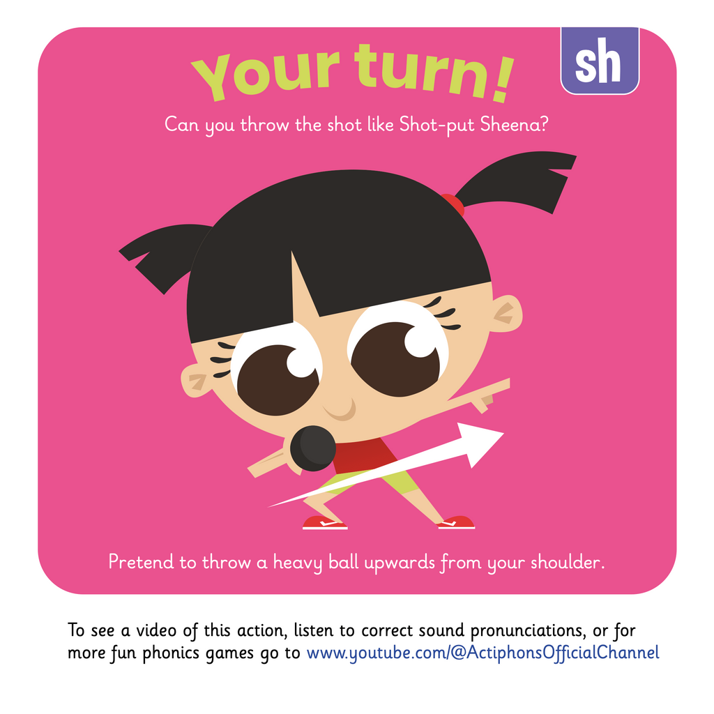 Learn phonics with Actiphons Shot-put Sheena 'sh' sound reading book Your Turn page showing children how to throw a heavy ball upwards from your shoulder like Shot-put Sheena